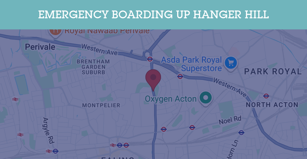 Emergency Boarding Up Services in Hanger Hill - W3