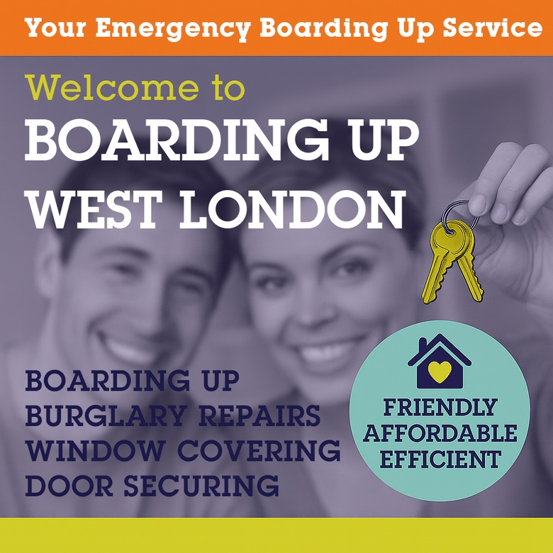 Emergency Boarding Up West London